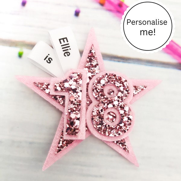 Personalised Girls Birthday Badge, Best Star Boys Birthday Rosette, 18th Birthday badge, 30th Birthday badge, any age or name
