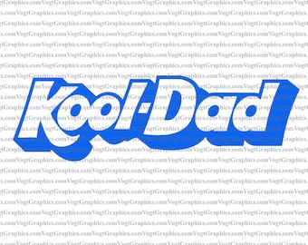 Kool Papá / Kool-Aid Regalo del Día del Padre SVG / PNG
