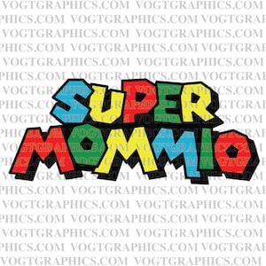 Super Mommio SVG | PNG - Happy Mother&#39;s Day | Gift for mom