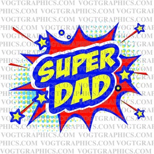 Super Dad SVG | PNG - Wszystkiego najlepszego z okazji Dnia Ojca!