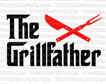 The Grillfather SVG | PNG - Happy Father's Day!