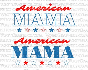 American Mama SVG / PNG