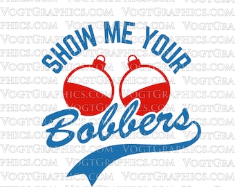 Muéstrame tus Bobbers SVG / PNG