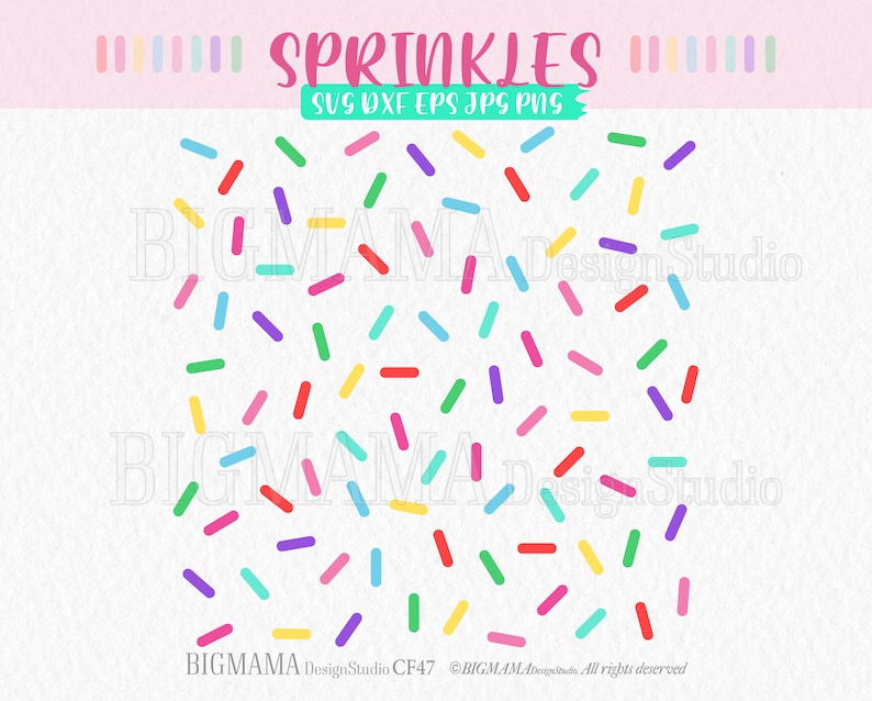 May include: A digital design of colorful sprinkles on a white background. The design includes the text "SPRINKLES" and "BIGMAMA Design Studio CF47".