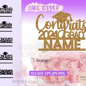 卒業ケーキトッパー SVG、2024、クラス、バンドル、DIY パーソナライズ、DXF、パーティー、テンプレート、カット ファイル、名前、PNG、Cricut、Cameo、即時ダウンロード_D41