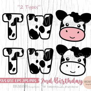Kuh 2nd Birthday SVG,Cow,Two,2Year,Animal,Farm,Baby,Cut File,Boy,Girl,Party,Second,Clipart,Cricut,Silhouette,Digital,Instant download_D58