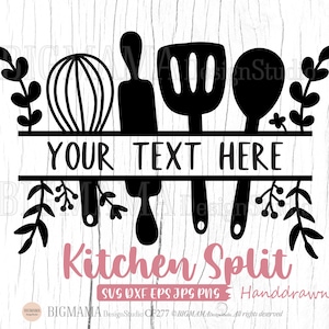 Küche Split SVG,Rahmen,Küchenschild,Backen,Monogramm,Kochen,Name,Küchenchef,Cut Datei,PNG,DXF,Cricut,Silhouette,Instant download_KF277