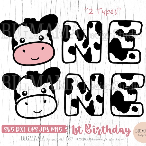 Cow 1st Birthday SVG,Cow,One,1 Year,Farm Animal,DXF,Baby,Cut File,Kids,Party,First,Clipart,Cricut,Silhouette,Digital,Instant download_D57