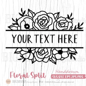 Split Floral Name SVG,Rahmen,Blumenrand,Wildflower,Zeichen,Rose,Split Monogram,Hochzeit,Name,DXF,PNG,Cricut,Silhouette,Instant download_D18