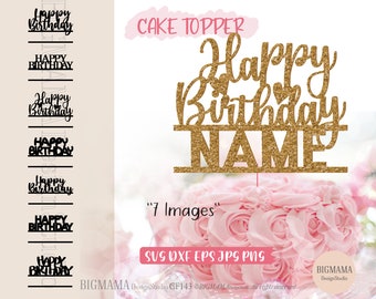Adorno para tarta de feliz cumpleaños en formato SVG, bricolaje, personalizado, DXF, fiesta, plantilla, archivo de corte, nombre, PNG, Cricut, silueta, descarga instantánea_CF143