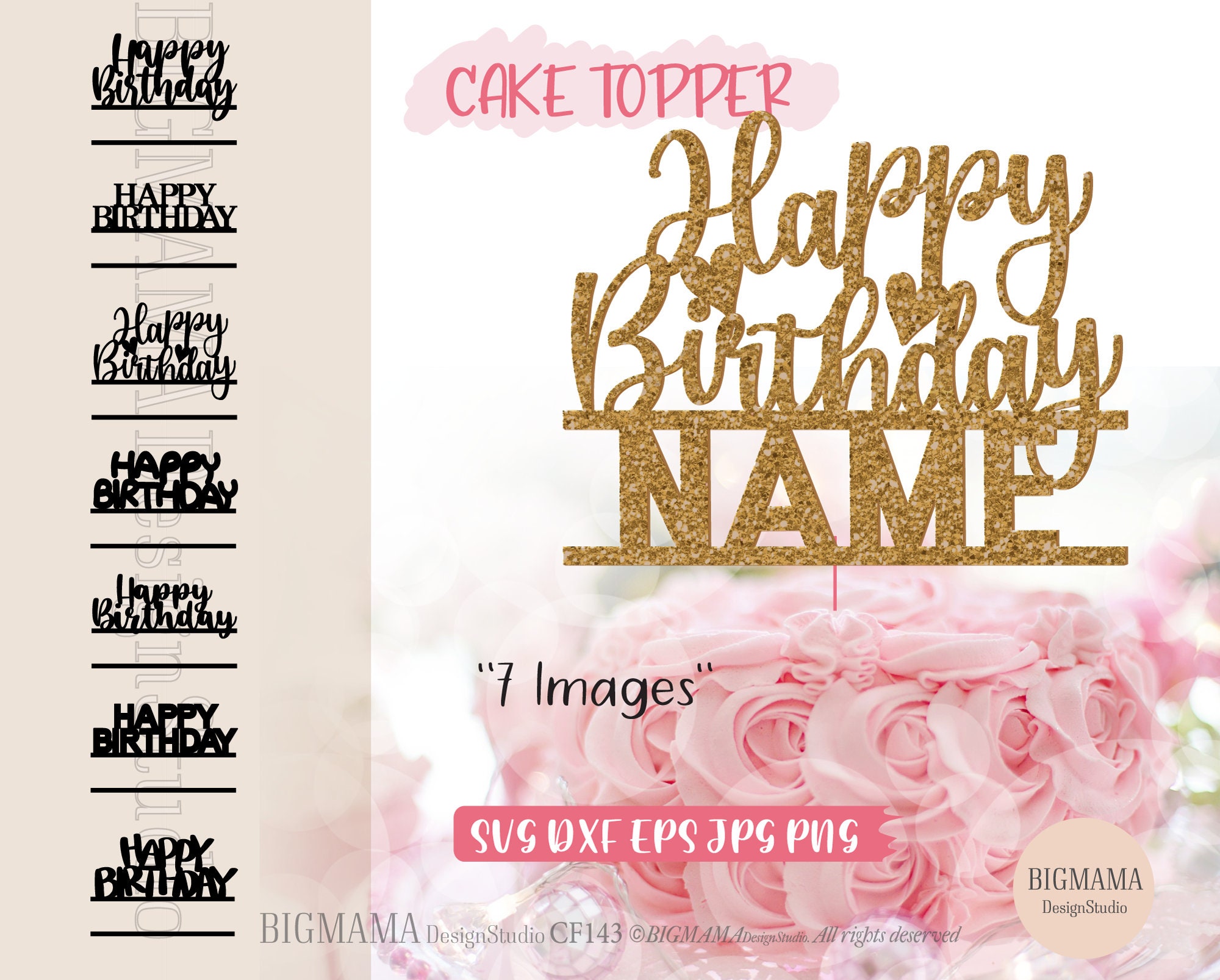 Happy Birthday Cake Topper Svg Bundle,DIY,Personalised,DXF,Party,Template,Cut File,Name,PNG,Cricut,Silhouette,Instant download_CF143