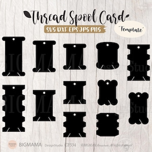 May include: A digital design featuring black thread spool card templates in various shapes. The text "Thread Spool Card" is at the top, with file type indicators. The design includes the text "Template" in an oval shape.