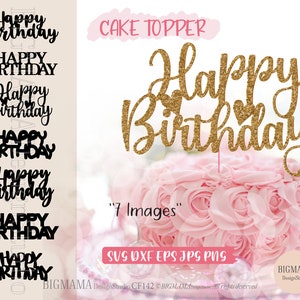 Happy Birthday Cake Topper SVG Bundle,DXF,Cake Topper,Party,Decor,Cut File,Cake Svg File,PNG,Vetor,Cricut,Silhouette,Instant download_CF142
