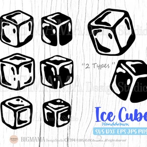 May include: Two different styles of black and white ice cube illustrations. The text "2 Types" is included in the image. The text "Ice Cube Handdrawn SVG DXF EPS JPG PNG" is also included in the image.