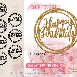 Pacote SVG de topo de bolo de feliz aniversário, faça você mesmo, personalizado, DXF, festa, modelo personalizado, círculo, corte, nome, redondo, Cricut, Cameo, download instantâneo_CF144