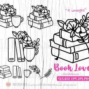 May include: Nine black and white illustrations of stacks of books with flowers and a coffee cup. The text "Book Lover" and "Handdrawn" are included in the image. The text "SVG DXF EPS JPG PNG" is also included in the image.