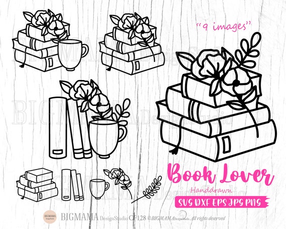 Book Lover svg,Books svg,Book with flowers,Coffee,Reading,Book bundle,Librarian,Library,Cut file,Cricut,Silhouette,Instant download_CF128