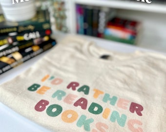 I'd rather be reading books t shirt | book lovers gifts, bookish merch, bookworm shirt, bookish tee, library shirt, gifts for readers