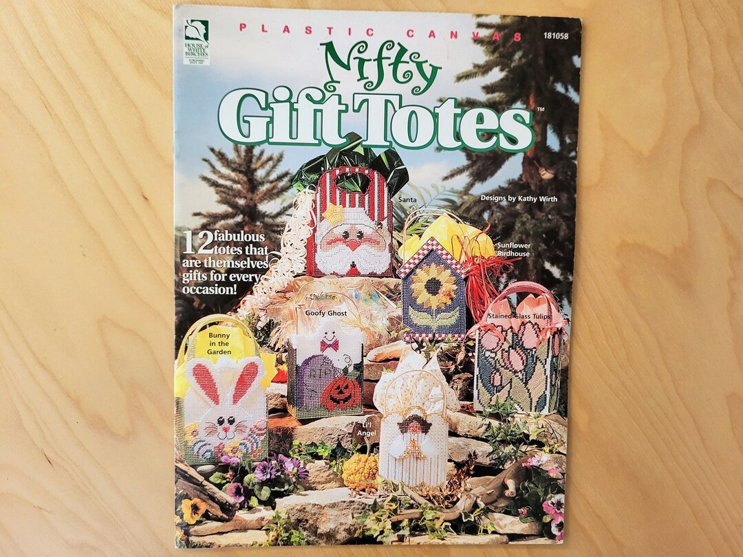 House of White Birches Plastic Canvas Magazine Nifty Gift Totes Designs
