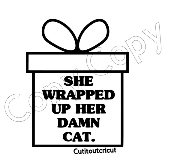 Download Christmas Vacation Quotes Xmas 2020 She Wrapped Up Her Damn Etsy