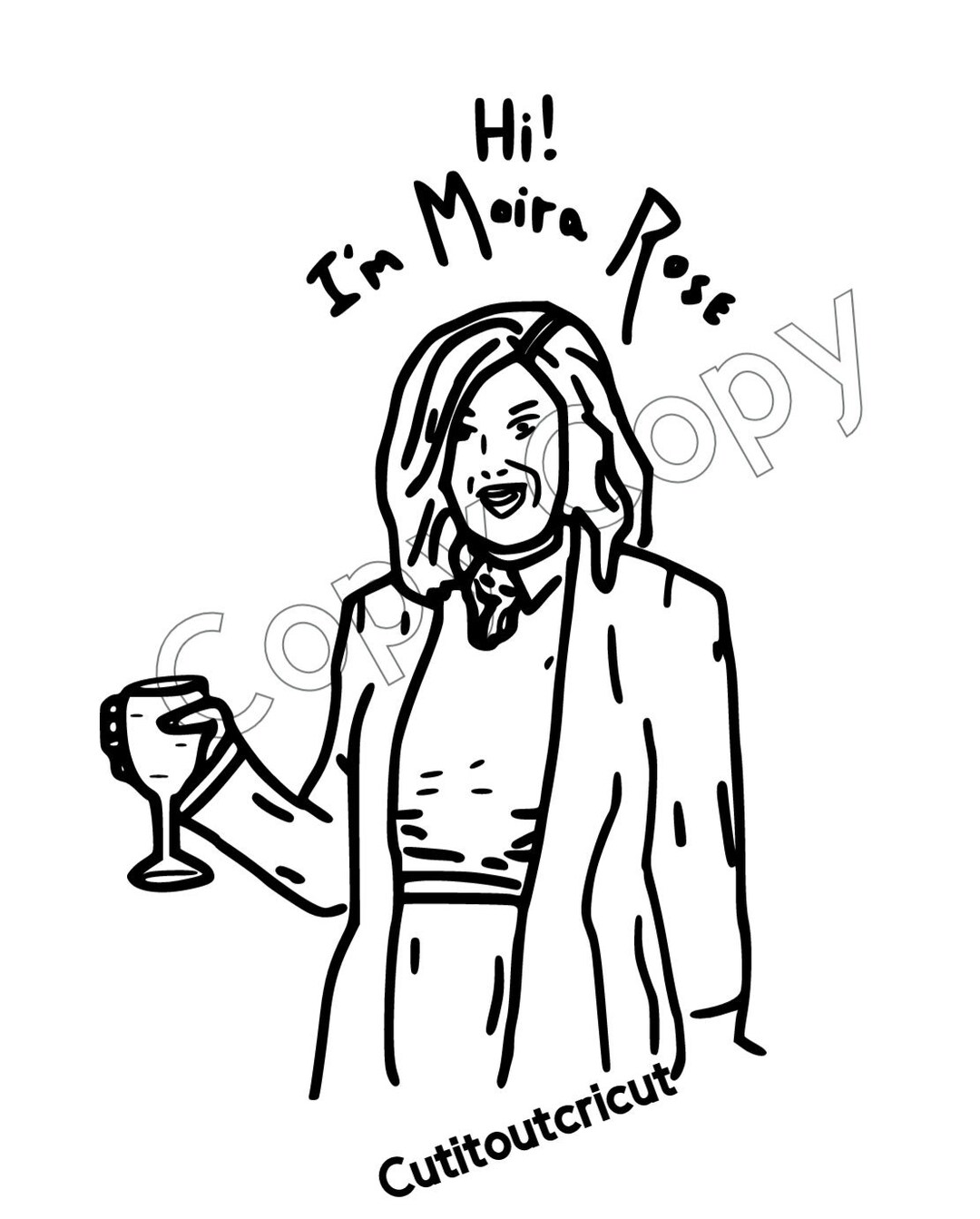 Moira Rose Fruit Wine Episode Schitt's Creek Hi I'm Etsy