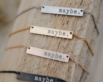 Maybe. Bar OCD/Anxiety/Mental Health Necklace