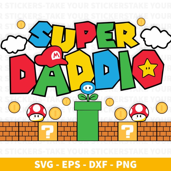 Father's Day SVG, Super Daddio SVG, Fathers Super SVG, Fathers Super Png, Father's Day Gift