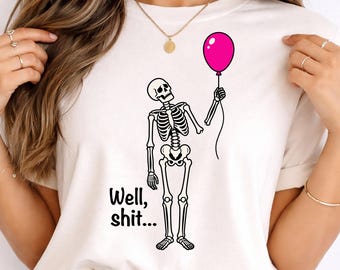 Skeleton Lost Balloon SVG PNG, Dark Humor Halloween Shirt Design (Digital File)