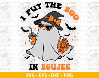 Puse el Boo en Boujee Ghost, Halloween SVG, Fantasma PNG