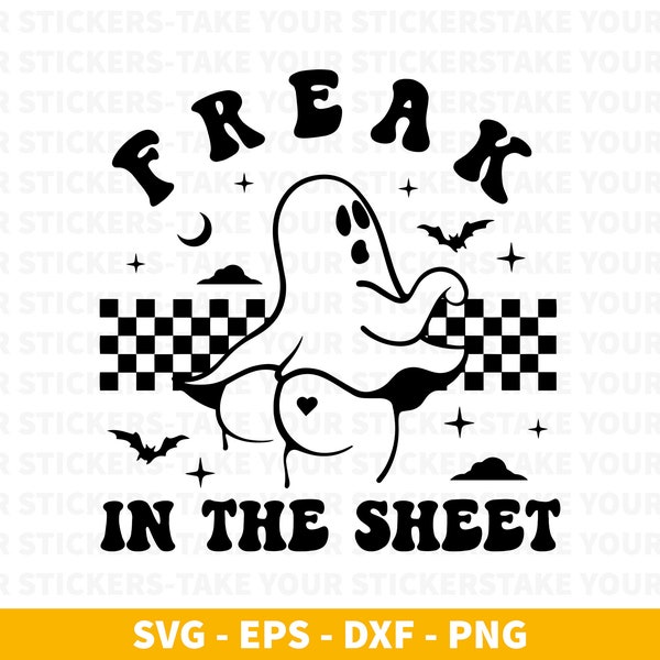 Freak in the Sheets SVG, Halloween Svg, Halloween Ghost SVG pooky Vibes SVG, Halloween Svg, Freaky Ghosts, Ghost Svg, Funny Halloween png