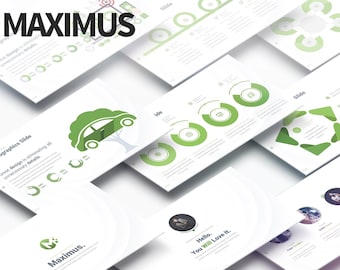 May include: A presentation slide deck with the title "MAXIMUS" and a green car icon on a tree. The slides feature green and white circular and star-shaped infographics. The text "Hello. You Will Love It." is on one of the slides.