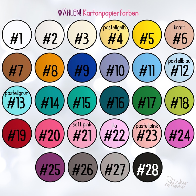 May include: A chart of 28 different coloured circles, each with a number from 1 to 28. The circles are arranged in rows of six, with the last row having only four circles. The colours are a mix of pastels and bright colours, including kraft, pastel blue, pastel green, soft pink, lilac, and pastel pink. The text "W&Auml;HLEN! Kartonpapierfarben" is at the top of the chart.