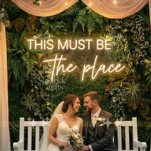 This Must Be The Place LED Neon Sign, Custom Wedding Decor, Bedroom Lighted Sign