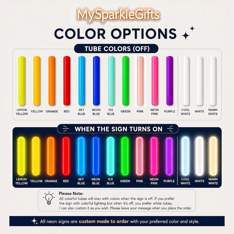 May include: A color chart for neon signs by MySparkleGifts showing tube colors when off and when illuminated. Options include lemon yellow, yellow, orange, red, sky blue, neon blue, ice blue, green, pink, neon pink, purple, cool white, white, and warm white.