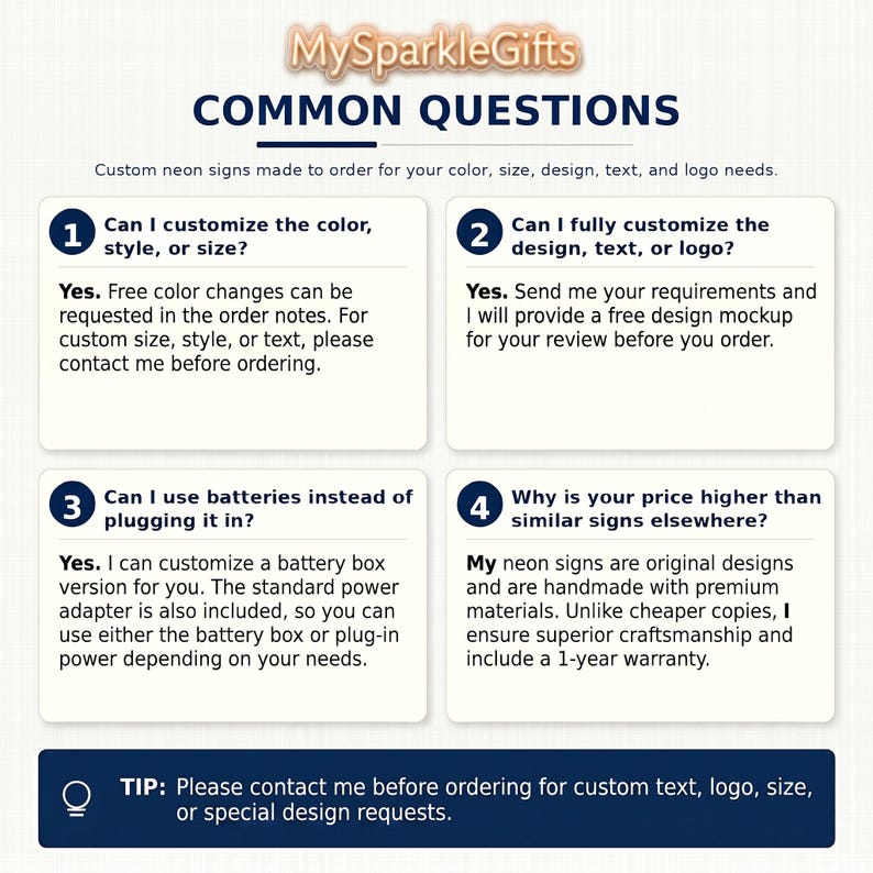 May include: An informational graphic titled MySparkleGifts COMMON QUESTIONS with dark blue text on a light background. It lists four numbered points regarding custom neon sign orders, including color, size, design, and power options, plus a contact tip.