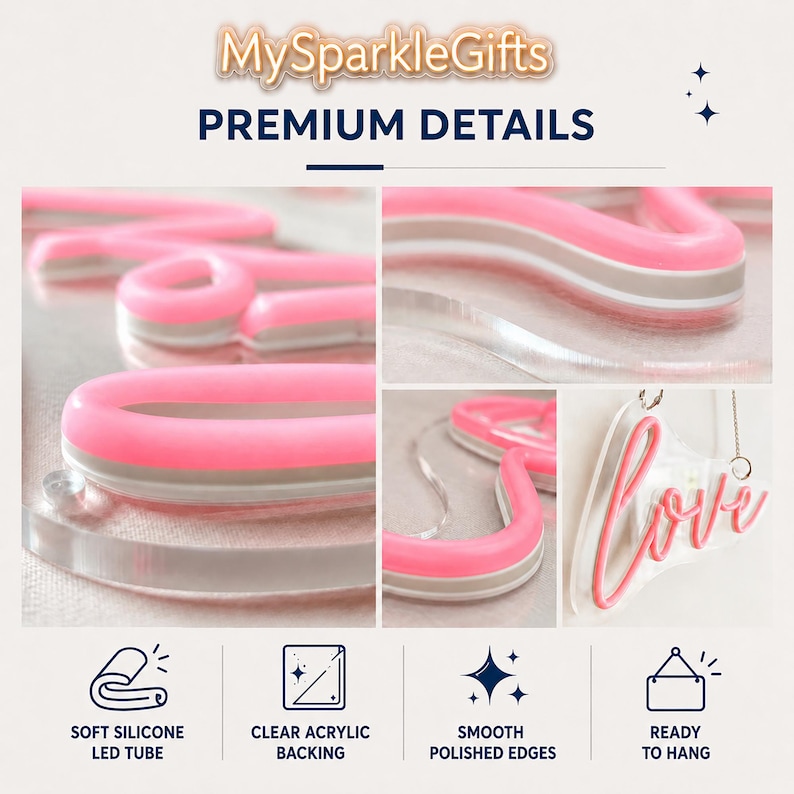 May include: A neon sign featuring the word love in pink silicone LED tubing mounted on a clear acrylic backing. The sign includes polished edges and a metal chain for hanging. Text on the image includes MySparkleGifts and PREMIUM DETAILS.