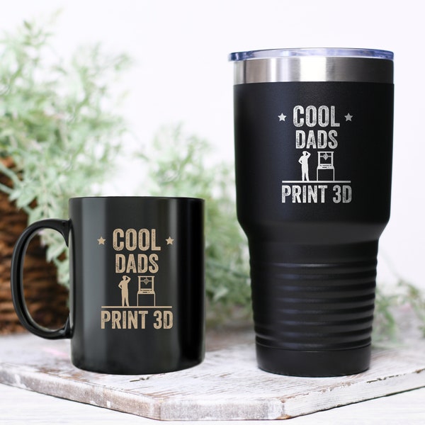 Coole Dads Print 3D Lustige 3D Drucker Tasse, Geek Tumbler, 3D Druck Geschenk, 3D Drucker Geschenk für Sie, 3D Druck Geschenk für Ihn