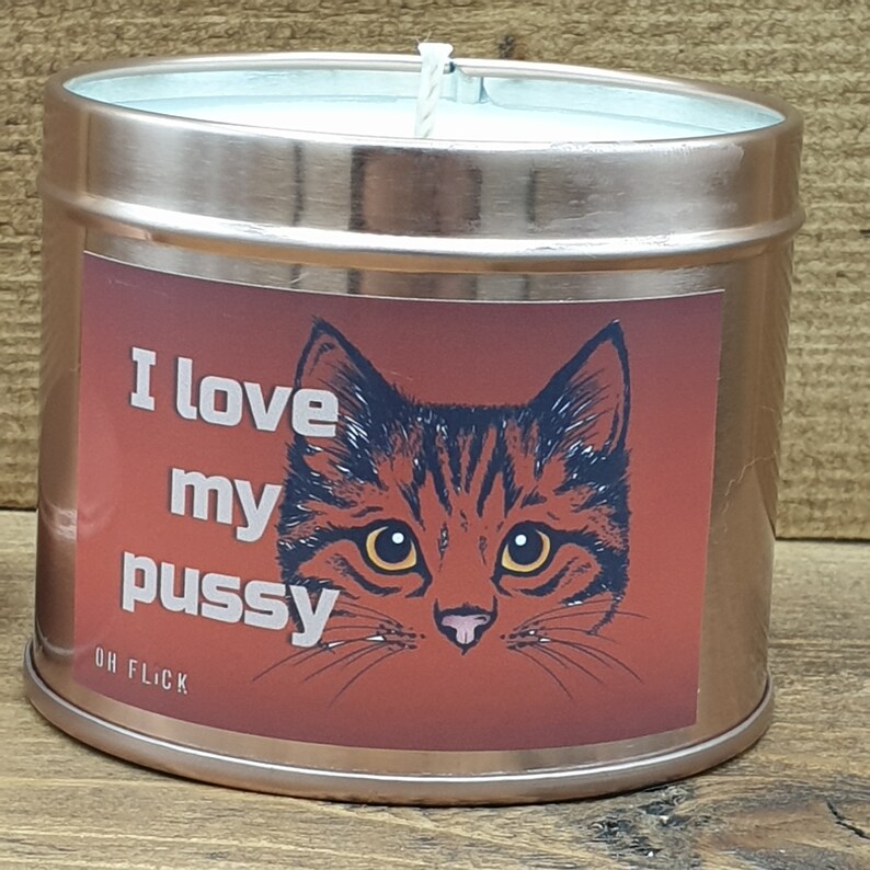 I Love My Pussy Gorgeous White Coconut Wax Candl