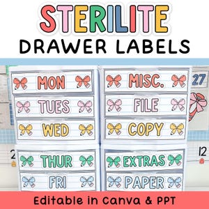 May include: A set of Sterilite drawer labels featuring colourful text on a lined paper background with pencil and bow illustrations. The labels include days of the week and categories like Misc, File, Copy, Extras, and Paper. The text reads Sterilite Drawer Labels and Editable in Canva & PPT.