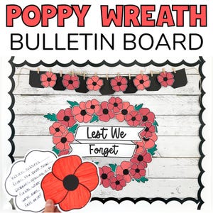 Remembrance Day Wreath for Remembrance Day Bulletin Board in Canada, Poppy Craft, Class Wreath
