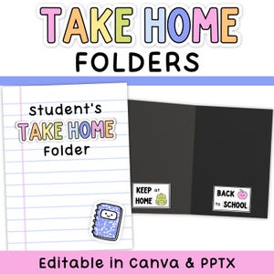 May include: A digital design for student take home folders featuring a lined paper background with the text student's TAKE HOME FOLDER and a small blue notebook icon. The interior is black with labels reading KEEP at HOME and BACK to SCHOOL.