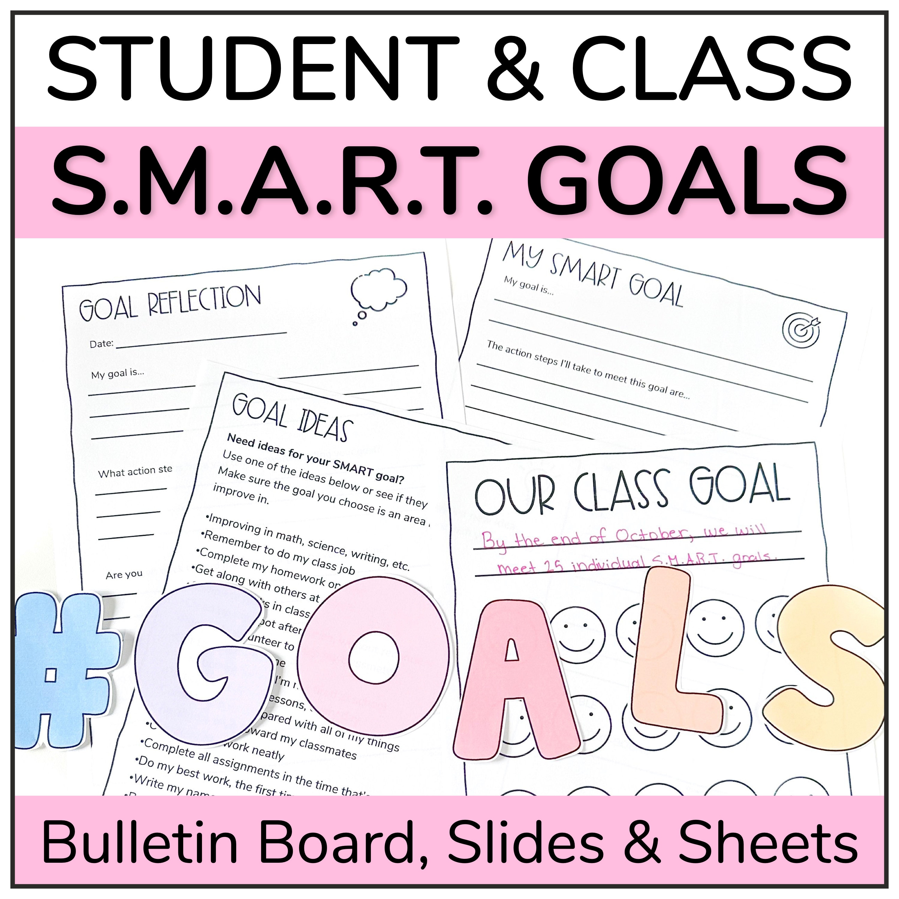 SMART GOALS Bulletin Board