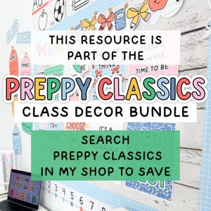 Puede incluir: Un conjunto de decoraci&oacute;n para el aula con carteles coloridos que incluyen el texto THIS RESOURCE IS PART OF THE PREPPY CLASSICS CLASS DECOR BUNDLE y SEARCH PREPPY CLASSICS IN MY SHOP TO SAVE. La muestra incluye ilustraciones de lazos y manzanas.