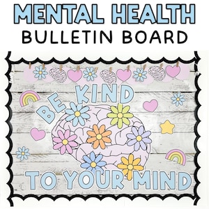 Mental Health Bulletin Board for Mental Health Awareness Month, World Mental Health Day, and Mental Health Awareness Week