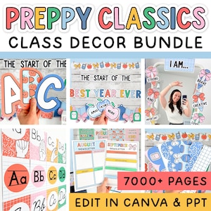 Könnte beinhalten: Ein farbenfrohes Klassenzimmer-Dekorationspaket mit dem Text "PREPPY CLASSICS CLASS DECOR BUNDLE". Das Bild enthält verschiedene Elemente wie Buchstaben, Banner und Newsletter. Der Text "7000+ PAGES EDIT IN CANVA & PPT" ist ebenfalls sichtbar.