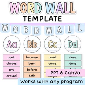 May include: A colorful Word Wall Template with the words "WORD WALL TEMPLATE" at the top. The design includes alphabet letters in circles and word cards with words like "again" and "because". The text "PPT & Canva" is also visible.