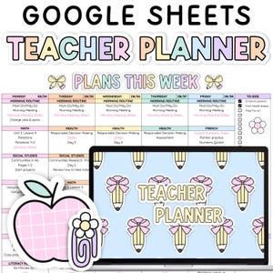 May include: A digital Google Sheets teacher planner template featuring a weekly schedule grid with pastel headers. The display includes a laptop screen showing a light blue background with pencil icons, a pink grid apple icon, and a flower paperclip icon.