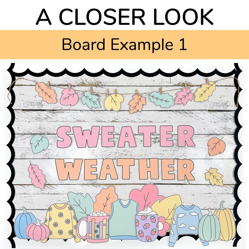 Puede incluir: Un tablero de anuncios de clase decorado con un tema oto&ntilde;al. El tablero presenta las palabras "Sweater Weather" en letras rosas y naranjas. Tambi&eacute;n hay im&aacute;genes de calabazas, hojas y su&eacute;teres.