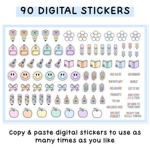 May include: A collection of 90 digital stickers featuring pastel-colored icons including pencils, backpacks, flowers, scissors, books, smiley faces, bows, paperclips, glue bottles, and apples, alongside text labels like Due Date and Reminder.
