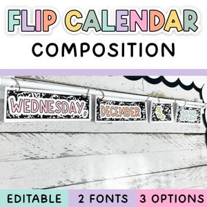 Composition Flip Calendar Editable for Pastel & Composition Notebook Classroom Decor